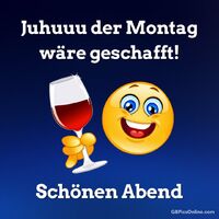 Juhuuu der Montag...