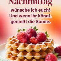 Schönen Nachmitta...