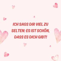 Ein liebevoller Gruß, um jemandem zu zeigen, wie wichtig er ist.