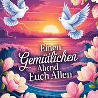 Einen gemütlichen...