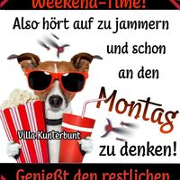 Es ist noch Weeke...