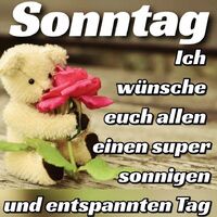 Sonntag. Ich wüns...