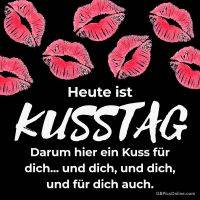 Schwarzer Hintergrund mit roten Kussmund-Abdrücken und Text: „Heute ist KUSSTAG … ein Kuss für dich und dich und dich.“