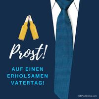 Ein Prosit auf den Stil und die Erholung eines jeden Vaters.