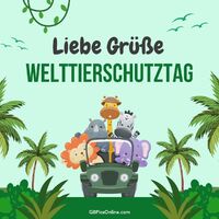 Safari-Abenteuer zum Welttierschutztag! Feiern wir gemeinsam den Schutz unserer tierischen Freunde.