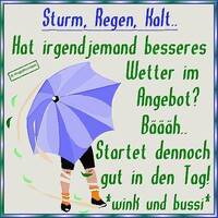 Sturm, Regen...