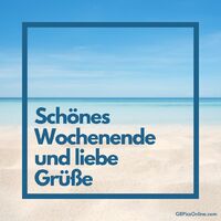 Schönes Wochenend...