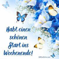 Habt einen schöne...