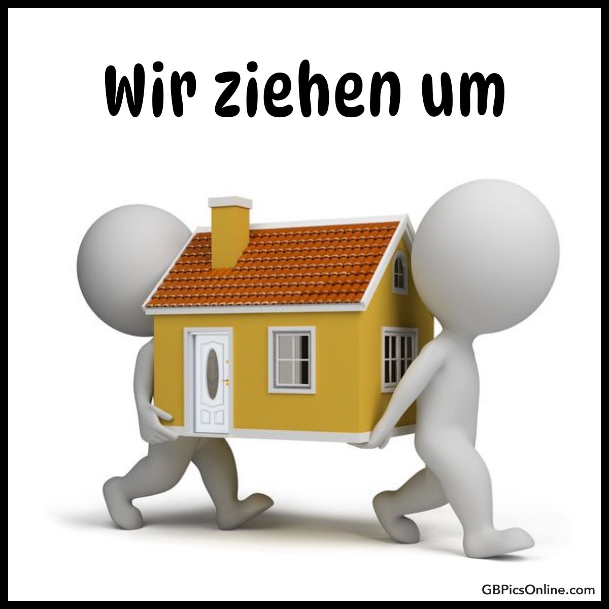 Zwei Figuren tragen ein kleines Haus mit dem Text „Wir ziehen um“ oben
