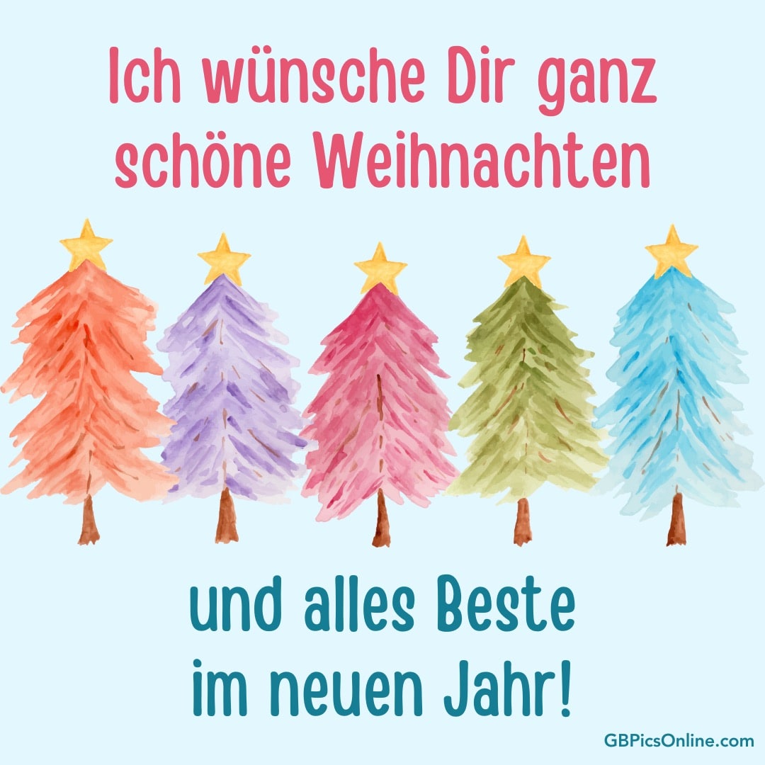 Bunte Tannen und Weihnachtsgrüße: „Ich wünsche Dir schöne Weihnachten und alles Beste im neuen Jahr!“